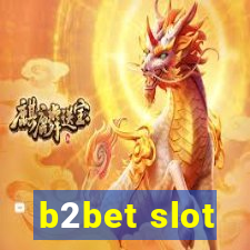 b2bet slot