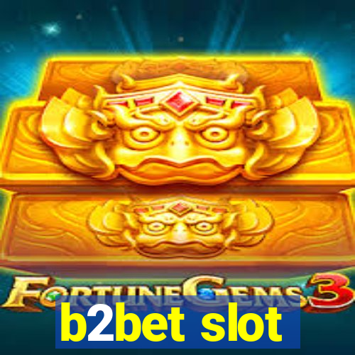 b2bet slot