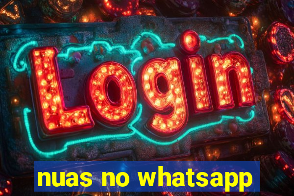 nuas no whatsapp