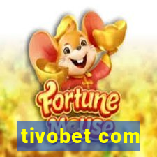 tivobet com