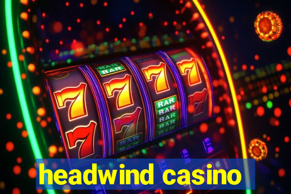 headwind casino