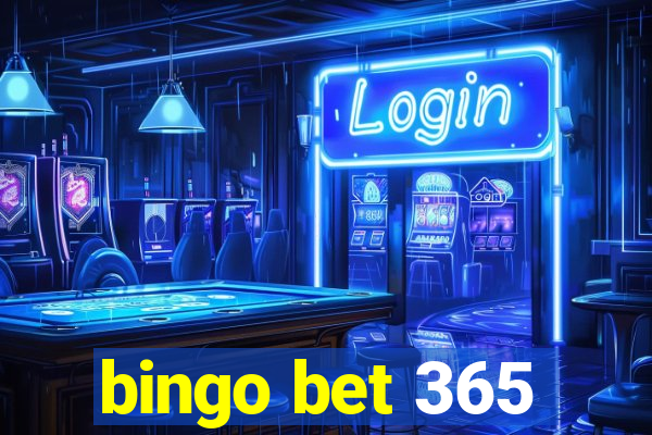 bingo bet 365