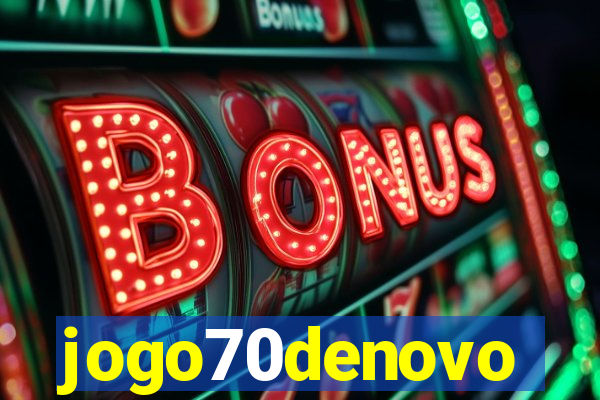 jogo70denovo