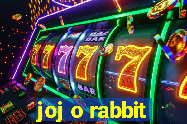 joj o rabbit