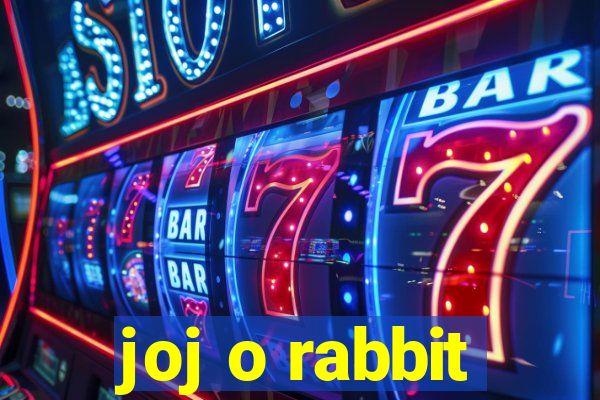 joj o rabbit