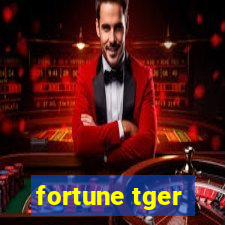 fortune tger