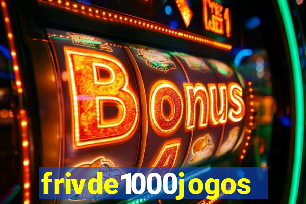 frivde1000jogos