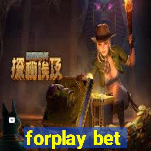 forplay bet