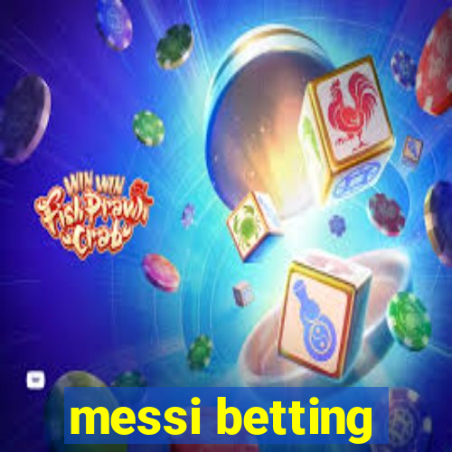 messi betting