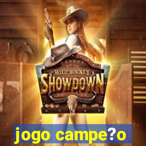 jogo campe?o