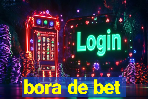 bora de bet