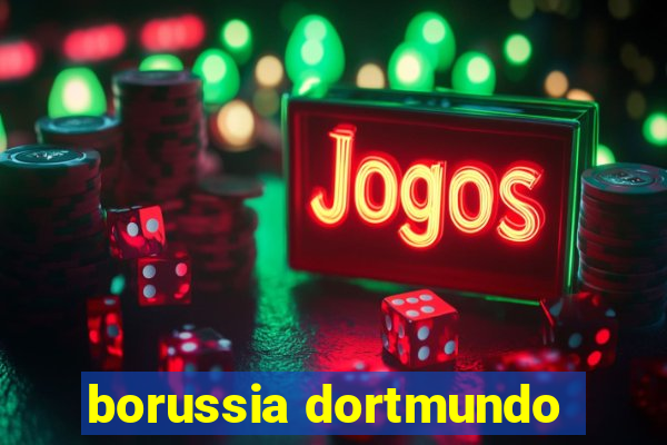 borussia dortmundo