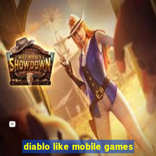 diablo like mobile games