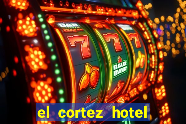 el cortez hotel and casino in las vegas