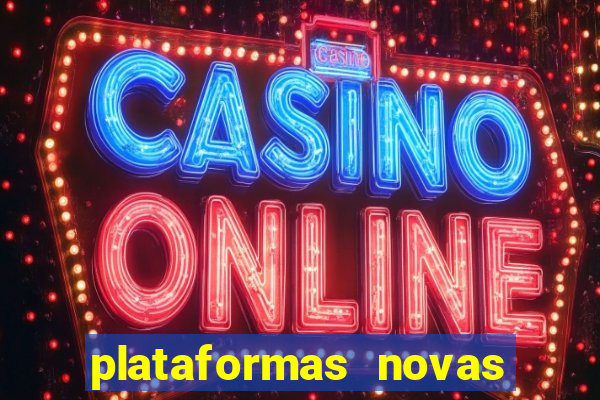 plataformas novas com bonus de cadastro