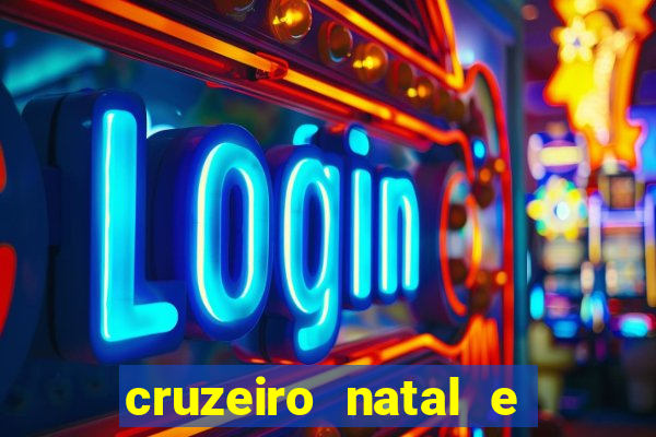 cruzeiro natal e ano novo