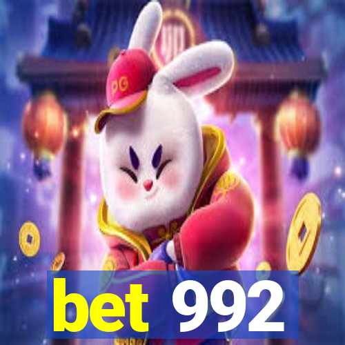 bet 992