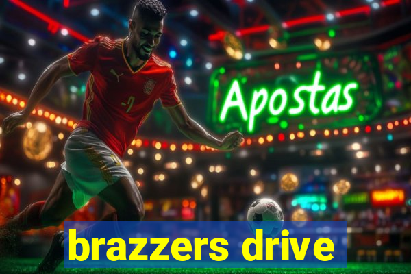 brazzers drive