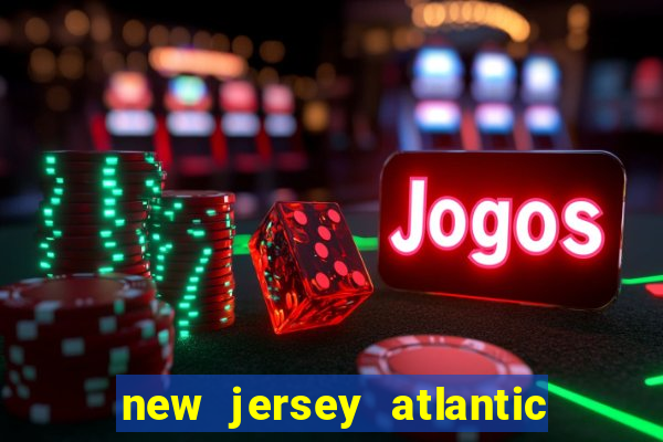 new jersey atlantic city casino