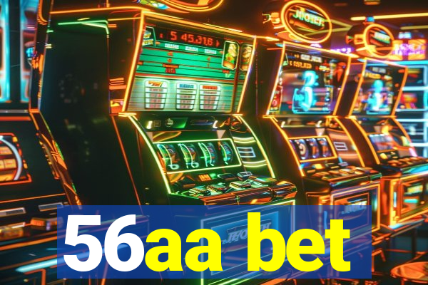 56aa bet