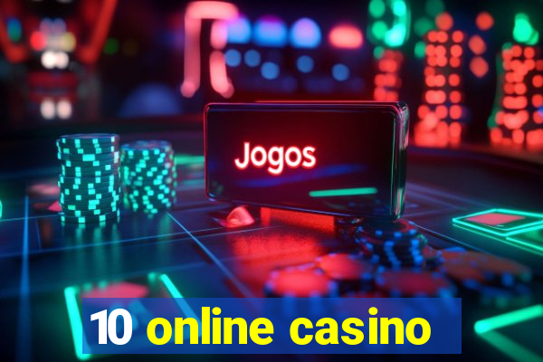 10 online casino