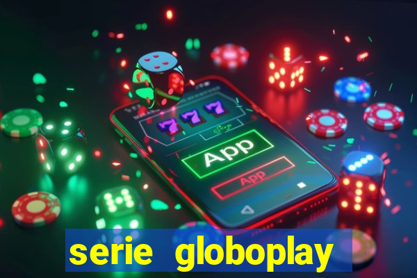 serie globoplay jogo do bicho