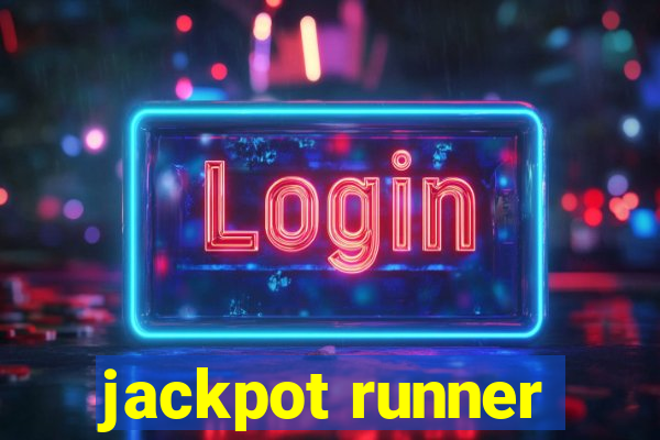 jackpot runner