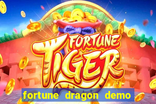 fortune dragon demo pg soft