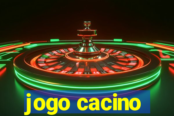 jogo cacino