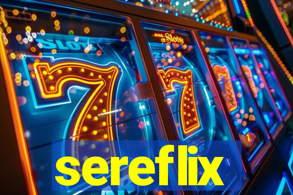 sereflix