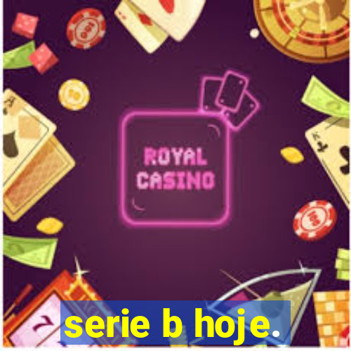 serie b hoje.