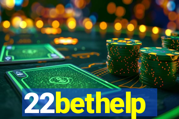 22bethelp