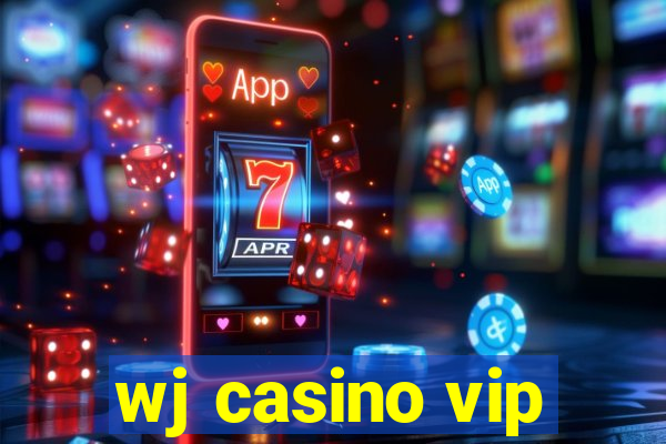 wj casino vip