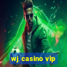 wj casino vip