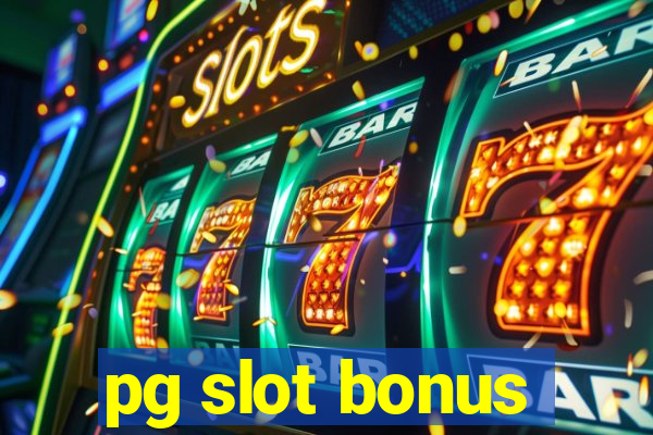 pg slot bonus