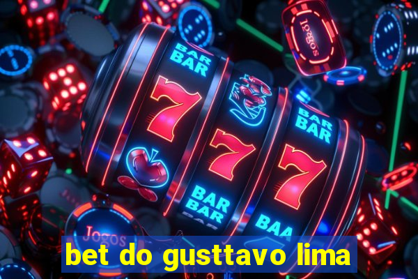 bet do gusttavo lima