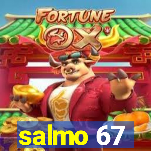 salmo 67