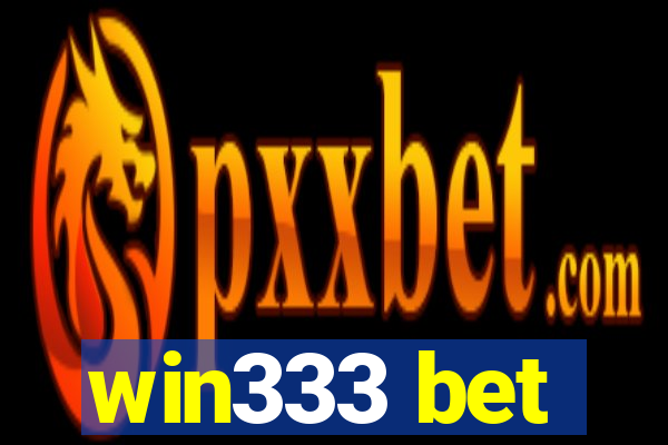 win333 bet