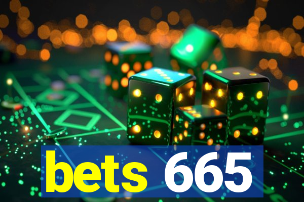 bets 665