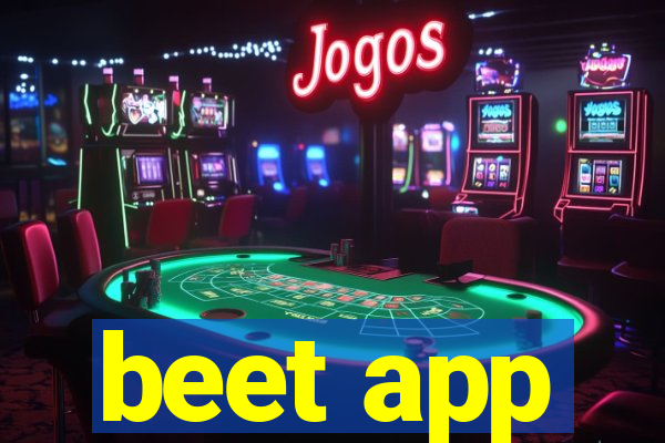 beet app