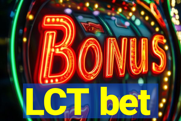 LCT bet