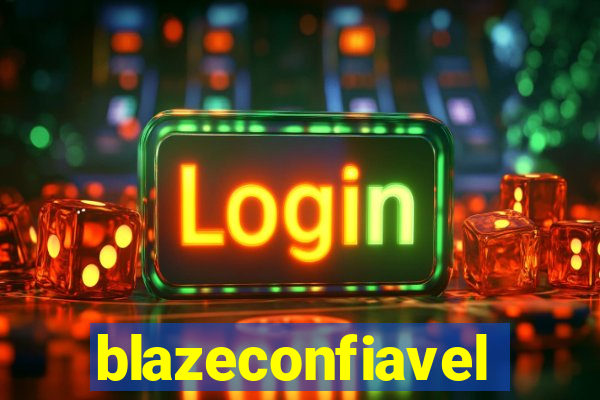 blazeconfiavel