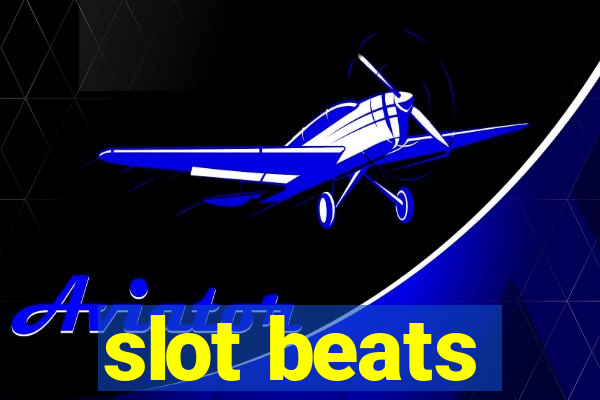 slot beats