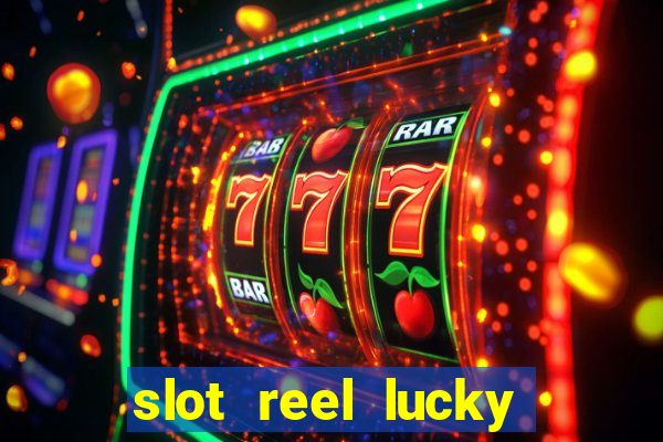 slot reel lucky king megaways