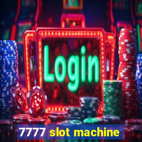 7777 slot machine