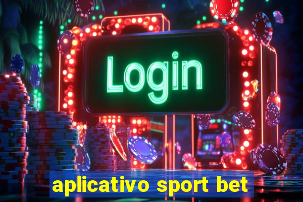 aplicativo sport bet