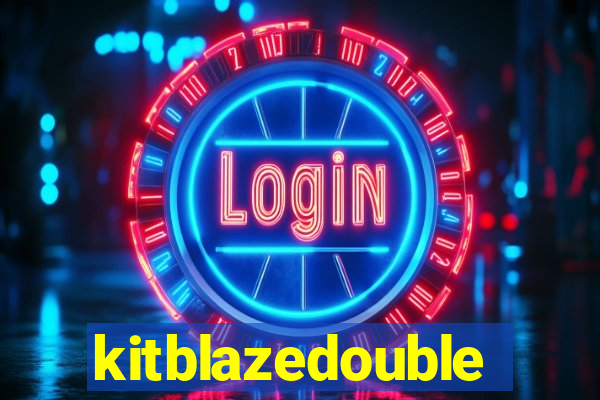 kitblazedouble