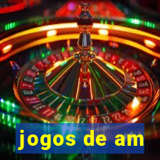 jogos de am