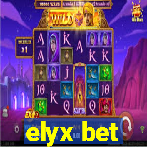 elyx bet