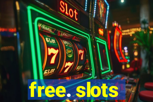 free. slots